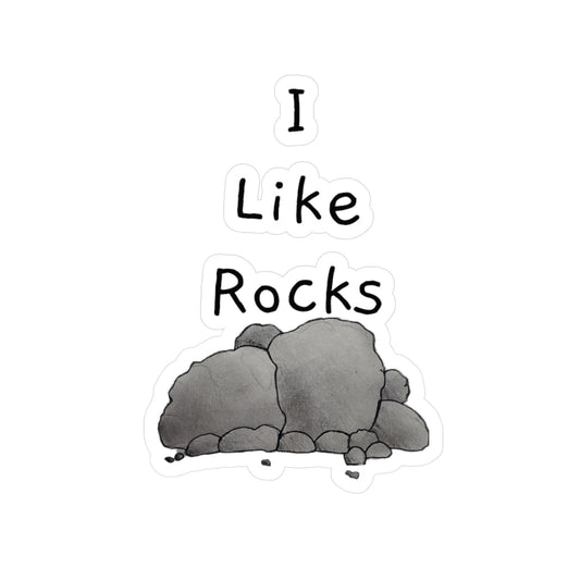 Vinyl Decal - I Like Rocks